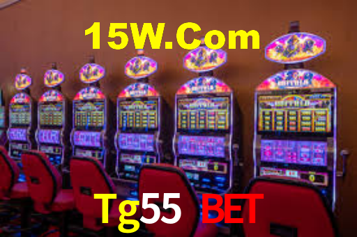 Tg55 Bet,Tg55.Com